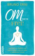 OM dich FREI!