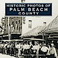 Historic Photos of Palm Beach County
