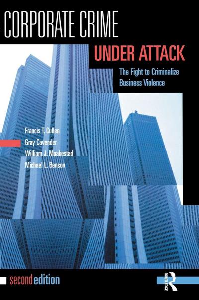 Corporate Crime Under Attack