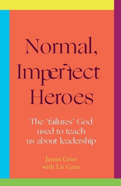 Normal, Imperfect Heroes