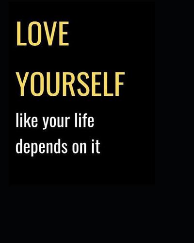 LOVE YOURSELF LIKE YOUR LIFE D