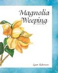 Magnolia Weeping