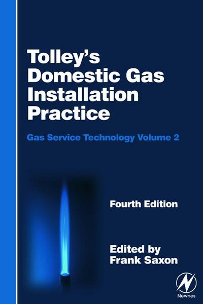 Tolley’s Domestic Gas Installation Practice, 5th ed