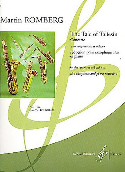 The Tale of Taliesin pour saxophone alto  et orchestre : pour saxophone alto  et piano