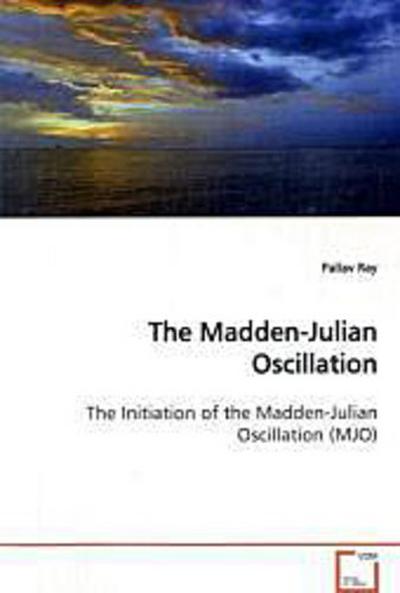 The Madden-Julian Oscillation