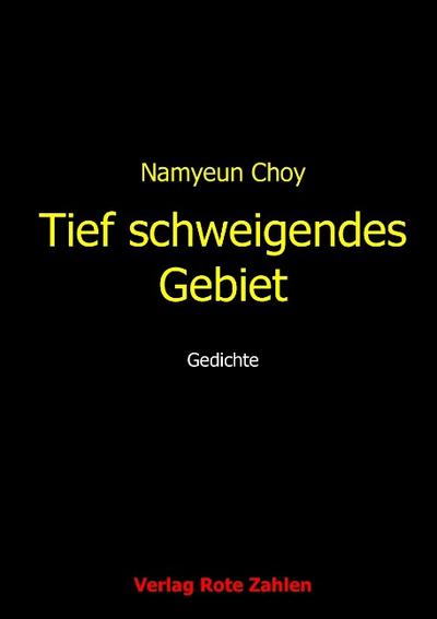 Tief schweigendes Gebiet - Namyeun Choy