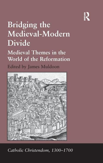Bridging the Medieval-Modern Divide