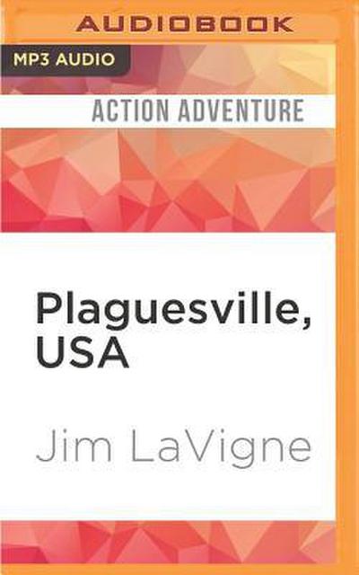 Plaguesville, USA