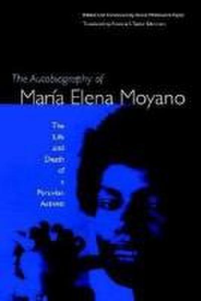 The Autobiography of María Elena Moyano