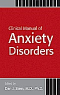 Clinical Manual of Anxiety Disorders