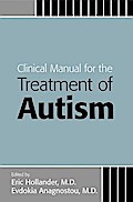 Clinical Manual for the Treatment of Autism