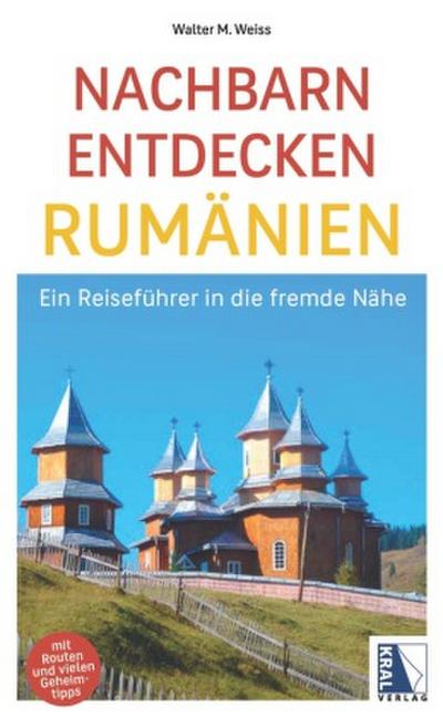 Nachbarn entdecken Rumänien