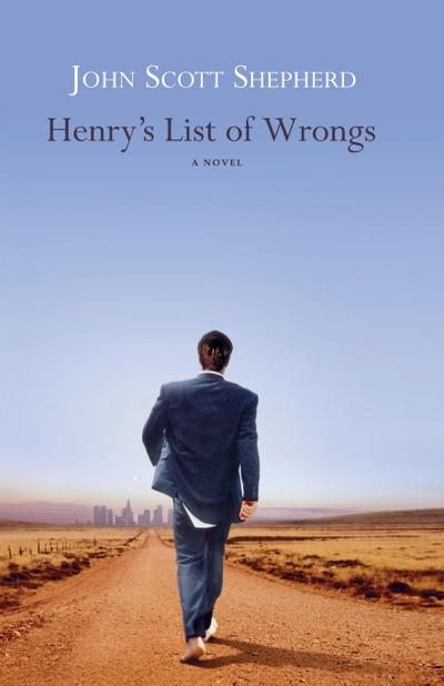 Henry’s List of Wrongs