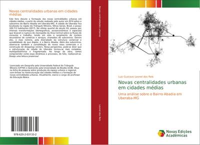Novas centralidades urbanas em cidades médias - Luiz Gustavo Leonel dos Reis