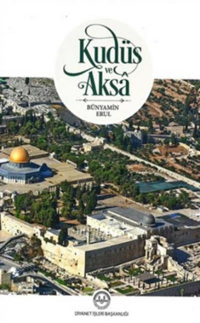 Kudüs ve Aksa