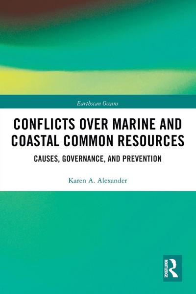 Conflicts over Marine and Coastal Common Resources
