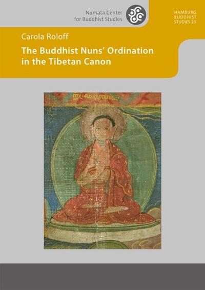 The Buddhist Nuns’ Ordination in the Tibetan Canon