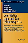 Quantitative Logic and Soft Computing 2016