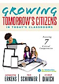 Growing Tomorrow’s Citizens in Today’s Classrooms