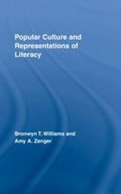 Popular Culture and Representations of Literacy