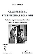 Glauber Rocha et l’esthétique de la faim