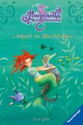 Pimpinella Meerprinzessin, Band 1 - Ankunft im Muschelschloss