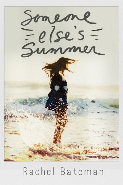 Someone Else’s Summer