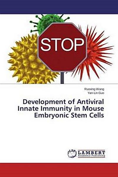 Development of Antiviral Innate Immunity in Mouse Embryonic Stem Cells