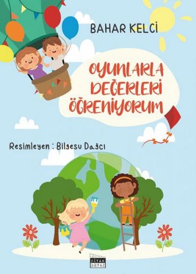 Oyunlarla Degerleri Ögreniyorum