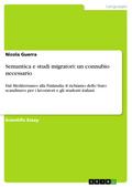 Semantica e studi migratori: un connubio necessario