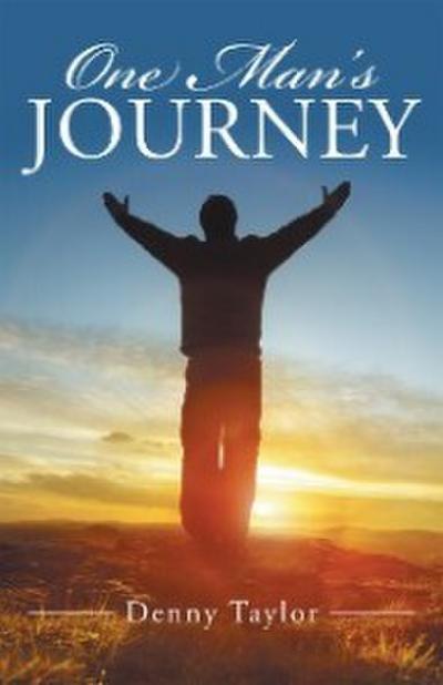 One Man’s Journey