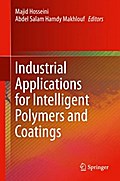 Industrial Applications for Intelligent Polymers and Coatings