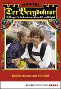 Der Bergdoktor - Folge 1724
