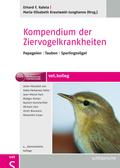Kompendium der Ziervogelkrankheiten