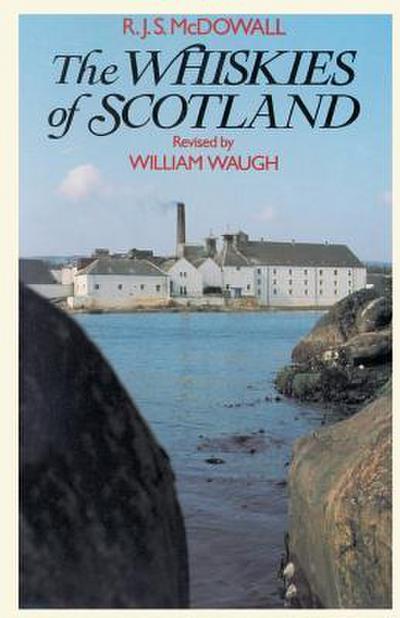 Whiskies of Scotland