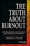 The Truth About Burnout