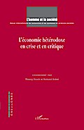 L’économie hétérodoxe en crise et en critique