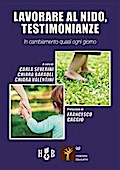 Lavorare al nido, testimonianze