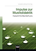 Impulse zur Musikdidaktik