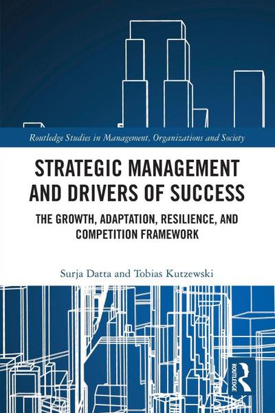 Strategic Management and Drivers of Success