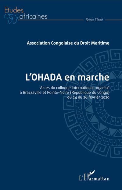 L’OHADA en marche
