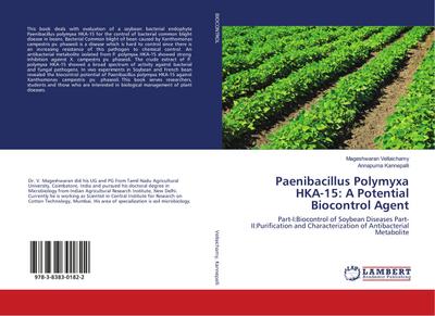 Paenibacillus Polymyxa HKA-15: A Potential Biocontrol Agent