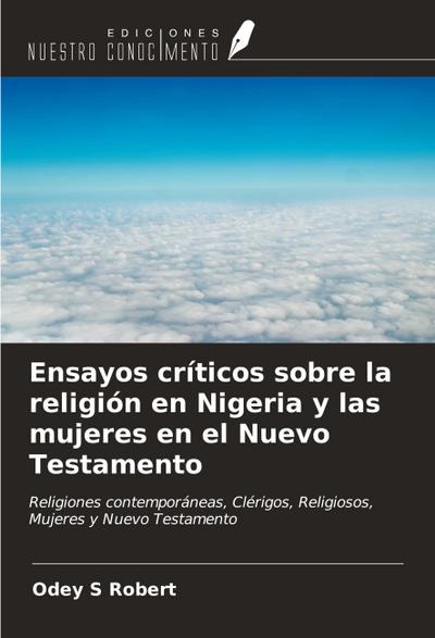 Ensayos críticos sobre la religión en Nigeria y las mujeres en el Nuevo Testamento