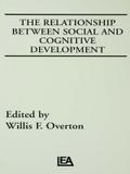The Relationship Between Social and Cognitive Development