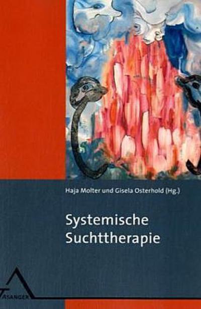 Systemische Suchttherapie - Gisela Osterhold