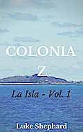 Colonia Z - La isla