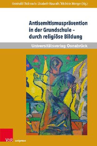 Antisemitismusprävention in der Grundschule – durch religiöse Bildung