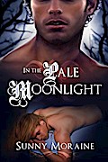 In the Pale Moonlight