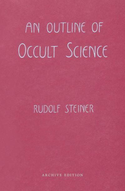 An Outline of Occult Science