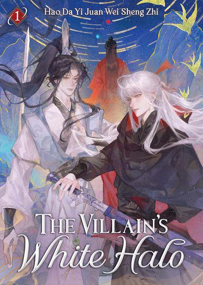 The Villain’s White Halo (Novel) Vol. 1